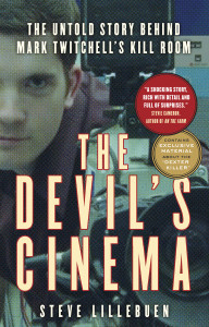 The Devil's Cinema: The Untold Story Behind Mark Twitchell's Kill Room - ISBN: 9780771050350