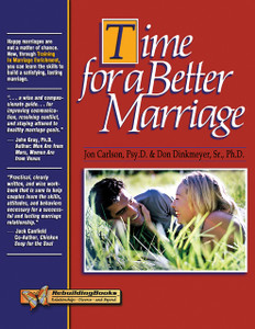 Time for a Better Marriage: Training in Marriage Enrichment - ISBN: 9781886230460