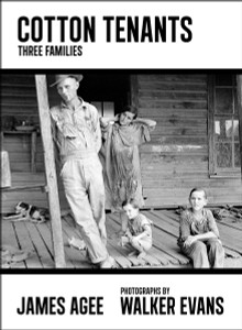 Cotton Tenants: Three Families - ISBN: 9781612192123