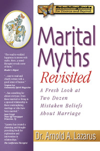 Marital Myths Revisited: A Fresh Look at Two Dozen Mistaken Beliefs About Marriage - ISBN: 9781886230385