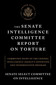 The Senate Intelligence Committee Report on Torture: Committee Study of the Central Intelligence Agency's Detention and Interrogation Program - ISBN: 9781612194851