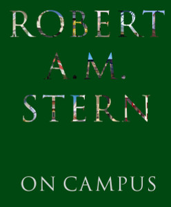 Robert A. M. Stern: On Campus - ISBN: 9781580932837