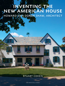 Inventing the New American House: Howard Van Doren Shaw, Architect - ISBN: 9781580934206