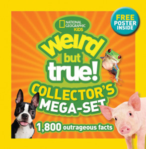 Weird but True Collector's Mega-set (Boxed Set):  - ISBN: 9781426323898