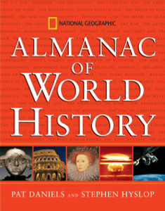 National Geographic Almanac of World History:  - ISBN: 9780792250920