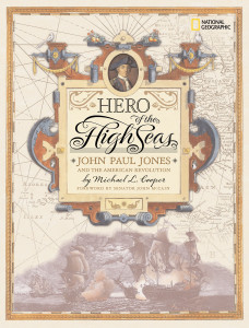 Hero of the High Seas: John Paul Jones and the American Revolution - ISBN: 9780792255475