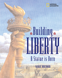 Building Liberty: A Statue is Born - ISBN: 9780792267652