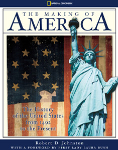 The Making Of America: The History of the United States from 1492 to the Present - ISBN: 9780792269441