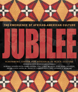 Jubilee: The Emergence of African-American Culture - ISBN: 9780792269823