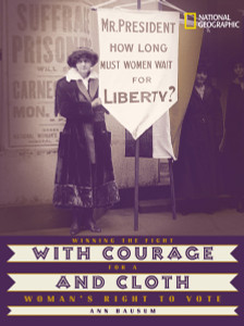 With Courage and Cloth: Winning the Fight for a Woman's Right to Vote - ISBN: 9780792269960