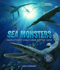 Sea Monsters: Prehistoric Creatures of the Deep - ISBN: 9781426200854