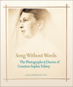 Song Without Words: The Photographs & Diaries of Countess Sophia Tolstoy - ISBN: 9781426201738