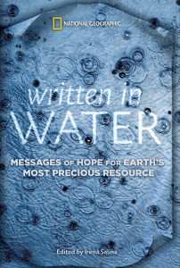 Written in Water: Messages of Hope for Earth's Most Precious Resource - ISBN: 9781426205729
