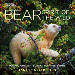 Bear: Spirit of the Wild - ISBN: 9781426211768