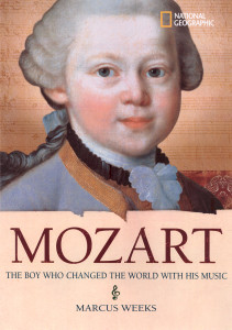World History Biographies: Mozart: The Boy Who Changed the World with His Music - ISBN: 9781426300035
