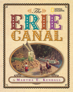 The Erie Canal:  - ISBN: 9781426300226