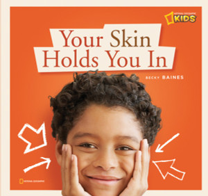 ZigZag: Your Skin Holds You In: A Book About Your Skin - ISBN: 9781426303111