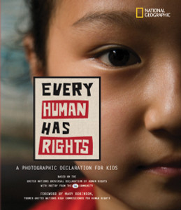 Every Human Has Rights: What You Need to Know About Your Human Rights - ISBN: 9781426305108