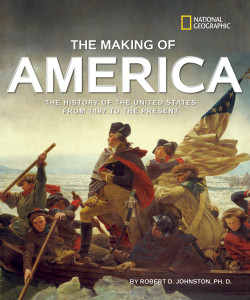 The Making of America Revised Edition: The History of the United States from 1492 to the Present - ISBN: 9781426306655