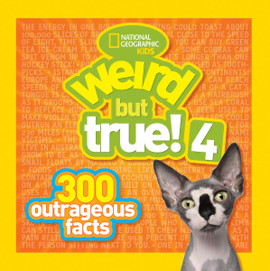 Weird but True! 4: 300 Outrageous Facts - ISBN: 9781426310218