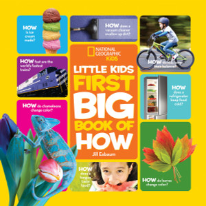 National Geographic Little Kids First Big Book of How:  - ISBN: 9781426323294