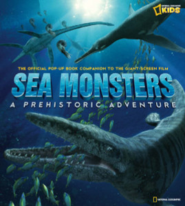 Sea Monsters: A Prehistoric Adventure - ISBN: 9781426301766