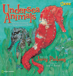 Undersea Animals: A Dramatic Dimensional Visit to Strange Underwater Realms - ISBN: 9781426303340