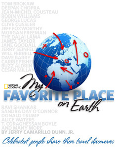 My Favorite Place on Earth: Celebrated People Share Their Travel Discoveries - ISBN: 9781426202308