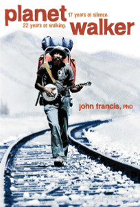 Planetwalker: 22 Years of Walking. 17 Years of Silence. - ISBN: 9781426204050