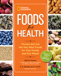 National Geographic Foods for Health: Choose and Use the Very Best Foods for Your Family and Our Planet - ISBN: 9781426212758