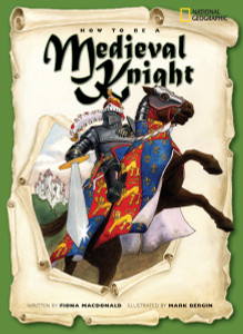 How to Be a Medieval Knight:  - ISBN: 9781426301346