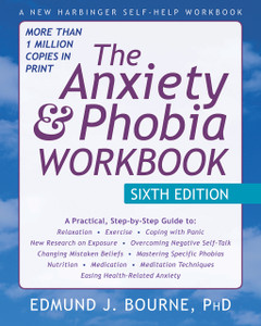 The Anxiety and Phobia Workbook:  - ISBN: 9781626252158