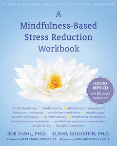 A Mindfulness-Based Stress Reduction Workbook:  - ISBN: 9781572247086