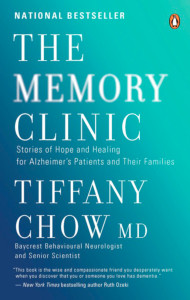 The Memory Clinic: Stories Of Hope And Healing For Alzheimer's Pts And Their Famils - ISBN: 9780143186236