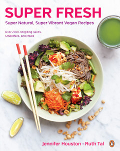 Super Fresh: Super Natural, Super Vibrant Vegan Recipes - ISBN: 9780143190851