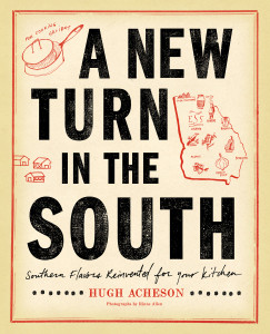 A New Turn in the South: Southern Flavors Reinvented for Your Kitchen - ISBN: 9780307719553