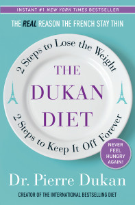 The Dukan Diet: 2 Steps to Lose the Weight, 2 Steps to Keep It Off Forever - ISBN: 9780307887962
