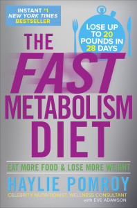 The Fast Metabolism Diet: Eat More Food and Lose More Weight - ISBN: 9780307986276