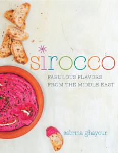 Sirocco: Fabulous Flavors from the Middle East - ISBN: 9780451495297