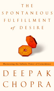 The Spontaneous Fulfillment of Desire: Harnessing the Infinite Power of Coincidence - ISBN: 9780609600429