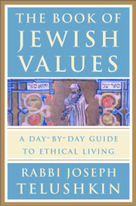 The Book of Jewish Values: A Day-by-Day Guide to Ethical Living - ISBN: 9780609603307