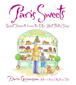 Paris Sweets: Great Desserts From the City's Best Pastry Shops - ISBN: 9780767906814