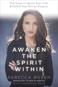 Awaken the Spirit Within: 10 Steps to Ignite Your Life and Fulfill Your Divine Purpose - ISBN: 9780770437510