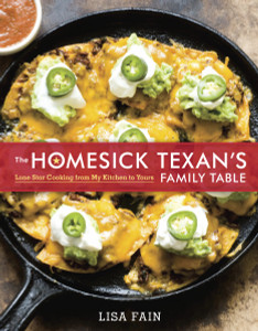 The Homesick Texan's Family Table: Lone Star Cooking from My Kitchen to Yours - ISBN: 9781607745044