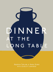 Dinner at the Long Table:  - ISBN: 9781607748465