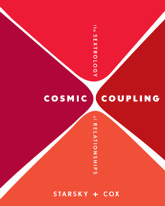 Cosmic Coupling: The Sextrology of Relationships - ISBN: 9780307337962