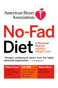 American Heart Association No-Fad Diet: A Personal Plan for Healthy Weight Loss - ISBN: 9780307347428