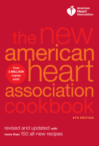 The New American Heart Association Cookbook, 8th Edition: Revised and Updated with More Than 150 All-New Recipes - ISBN: 9780307587572