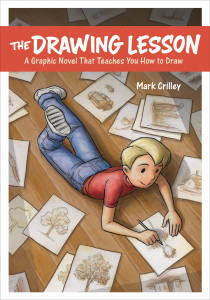 The Drawing Lesson: A Graphic Novel That Teaches You How to Draw - ISBN: 9780385346337