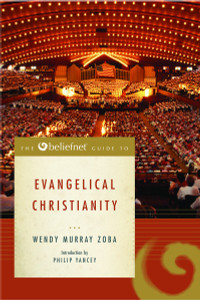 The Beliefnet Guide to Evangelical Christianity:  - ISBN: 9780385514521